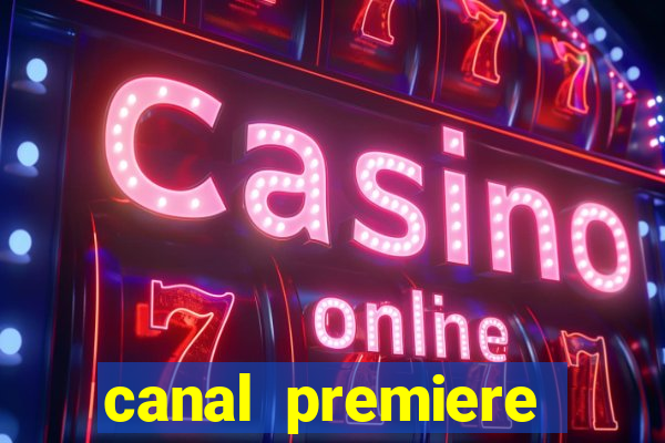 canal premiere futebol ao vivo gratis